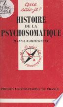 Histoire de la psychosomatique