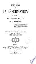 Histoire de la réformation en Europa au temps de Calvin