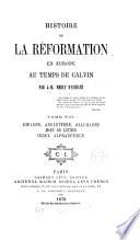 Histoire de la Réformation en Europe au temps de Calvin