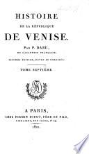 Histoire de la république de Venise ... Seconde édition, revue et corrigée
