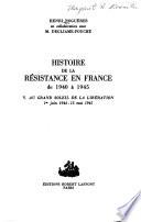 Histoire de la résistance en France de 1940 à 1945