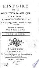Histoire de la révolution d'Amérique, par rapport à la Caroline Méridionale
