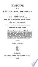 Histoire de la révolution d'Espagne et de Portugal