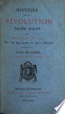 Histoire de la révolution dans l'Ain: Du 14 juillet 1790 au 10 août 1792