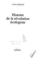 Histoire de la révolution écologiste
