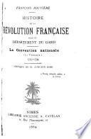 Histoire de la Révolution Française dans le Département du Gard