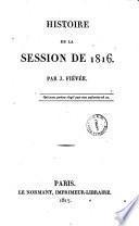 Histoire de la session de 1816