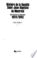 Histoire de la Societé Saint-Jean-Baptisté de Montréal