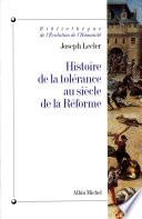 Histoire de la tolérance au siècle de la Réforme