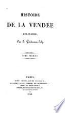 Histoire de la Vendée militaire
