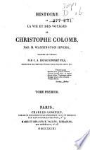 Histoire de la vie et des voyages de Christophe Colomb