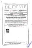 Histoire de la vie, mort, passion et miracles des saincts. Desquels principalement l'Eglise Catholique faict feste & memoire par toute la Chrestiente. Extraicte ou traduits des escrits Grecs de Simeon Metapraste, d'Aloisius Lypomanus euesque tresdigne, & d'autres antiques Catholiques approuuez ... Par maistre P. Viel ... Iaques Tigeou ... m. Clement Marchant ... Il y a este adiouste de nouueau le premier liure de la Communion des Saincts ... par m. Rene Benoist ..