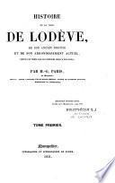 Histoire de la ville de Lodève, de son ancien diocèse et de son arrondissement actuel