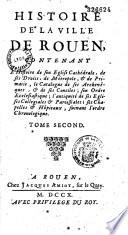 Histoire de la ville de Rouen... par Farin. Nouvelle édition, revue, corrigée et augmentée. [Par Jean Le Lorrain]