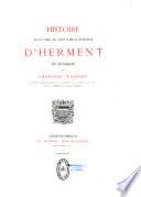 Histoire de la ville du pays et de la baronnie d'Herment, en Auvergne