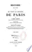 Histoire de la ville et de tout le diocèse de Paris
