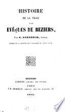 Histoire de la ville et des évêques de Béziers