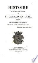 Histoire de la ville et du château de St. Germain-en-Laye