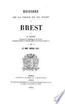 Histoire de la ville et du port de Brest