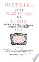 Histoire de la ville et pays de Liege