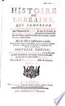 Histoire de Lorraine, depuis lʹentrée de Jules César dans les Gaules jusquʹà la cession de la L. en 1737