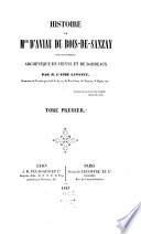 Histoire de M. d' Aviau du Bois-de-Sanzay successivement ar chevèque de Vienne et de Bordeaux