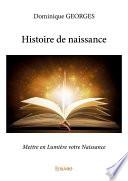 Histoire de naissance