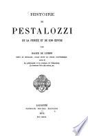Histoire de Pestalozzi, de sa pensée et de son oeuvre par de Roger Guimps