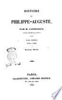 Histoire de Philippe-Auguste par M. Capefigue