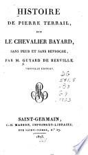 Histoire de Pierre Terrail, dit le chevalier Bayard