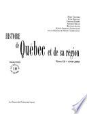 Histoire de Québec et de sa région: 1940-2008