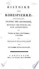Histoire de Robespierre,