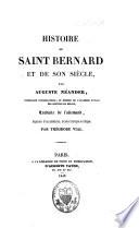 Histoire de Saint-Bernard et de son siècle