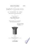 Histoire de Saint-Chamond et de la seigneurie de Jarez depuis les temps les plus reculés jusqu'à nos jours