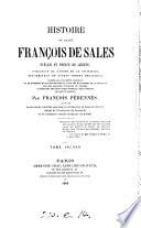 Histoire de Saint François de Sales,...