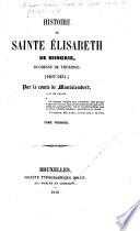 Histoire de Sainte Elisabeth de Hongrie, duchesse de Thuringe (1207-1231)