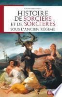 Histoire de sorciers et de sorcières sous l'Ancien régime