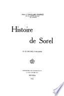 Histoire de Sorel de ses origines à nos jours