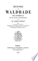 Histoire de Waldrade, de Lother II et de leurs descendants