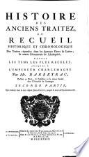Histoire des Ancience Traitez ou Recueil