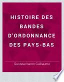 Histoire des bandes d'ordonnance des Pays-Bas