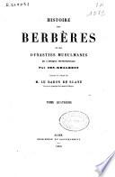 Histoire des Berbères et des dynasties musulmanes de l'Afrique Septentrionale