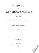 Histoire des Canadiens français [1608-1880]