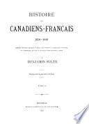 Histoire des Canadiens français [1608-1880]