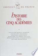 Histoire des cinq académies