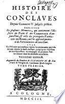 Histoire des conclaves depuis Clément V jusqu'à présent
