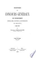 Histoire des concours généraux de l'enseignement primaire, moyen et supérieur en Belgique (1840-1881): 1860-1872