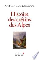 Histoire des crétins des Alpes
