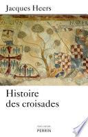Histoire des croisades