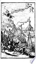 Histoire des croisades pour la délivrance de la Terre Sainte